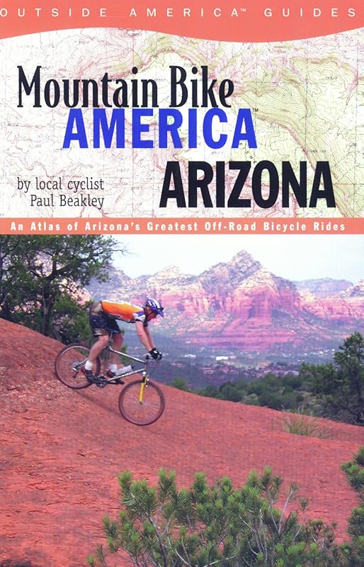 Explore Arizona’s Best Mountain Bike Routes with This Essential Guide
