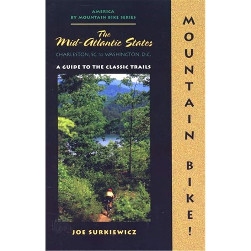 Mountain Bike Guide to Classic Trails in Mid-Atlantic States