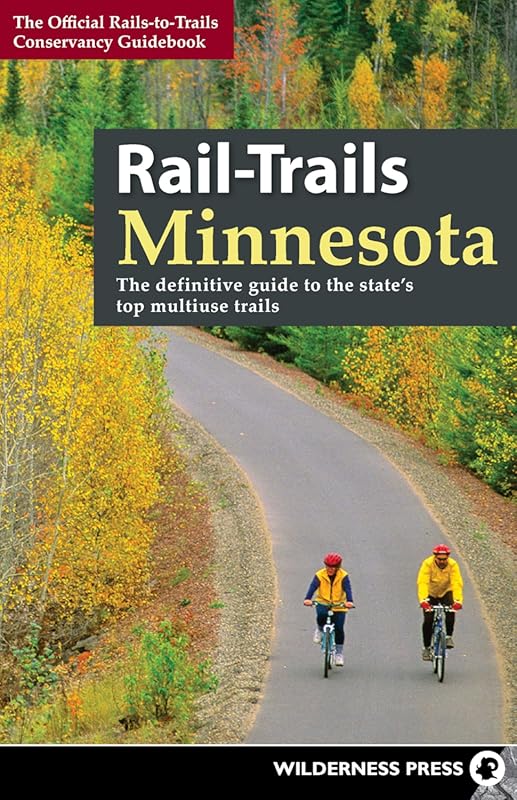 Explore Minnesota's Best Multiuse Trails in This Essential Rail-Trails