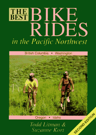 The Best Bike Rides in the Pacific Northwest: BC, Idaho, Oregon & Wash
