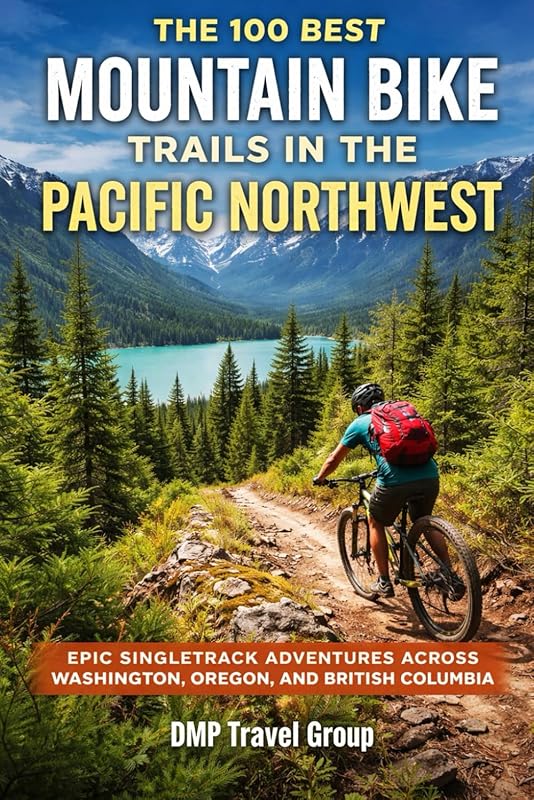 100 Best Mountain Bike Trails in the Pacific Northwest: Epic Singletra